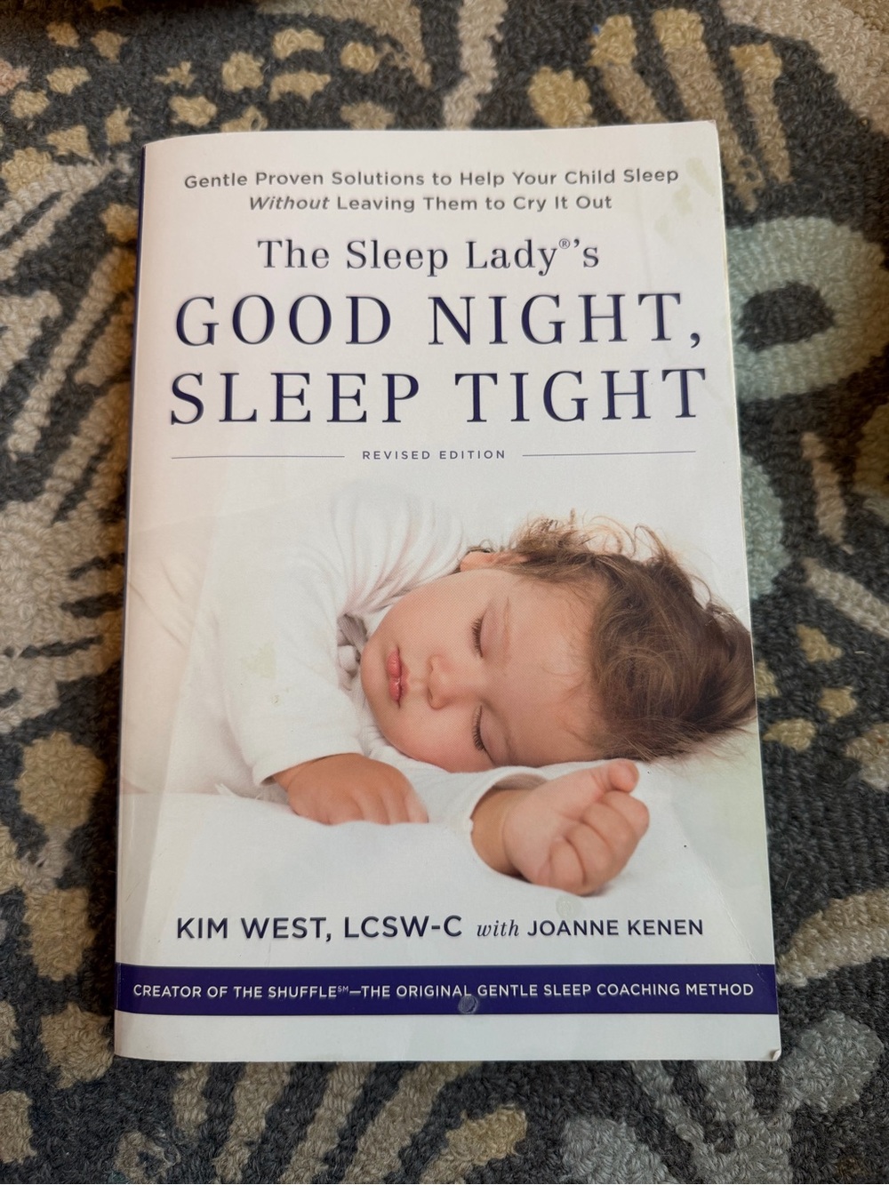 The Sleep Lady’s Good Night, Sleep Tight Kim West Parenting Book